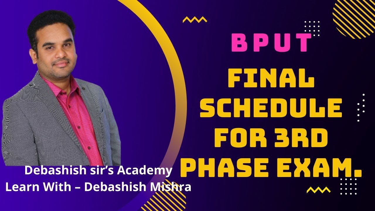 FINAL SCHEDULE FOR 3RD PHASE EXAM.