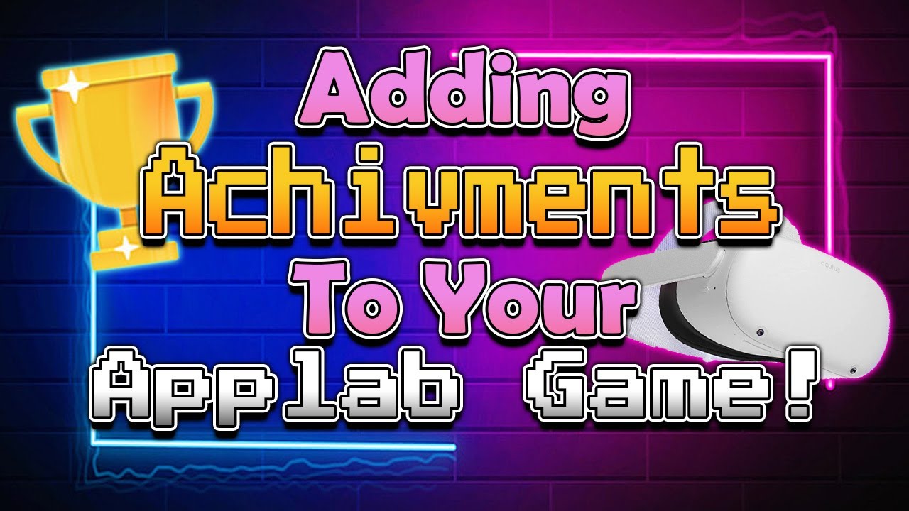 Boost Engagement with Achievements: Take Your AppLab Game to the Next Level