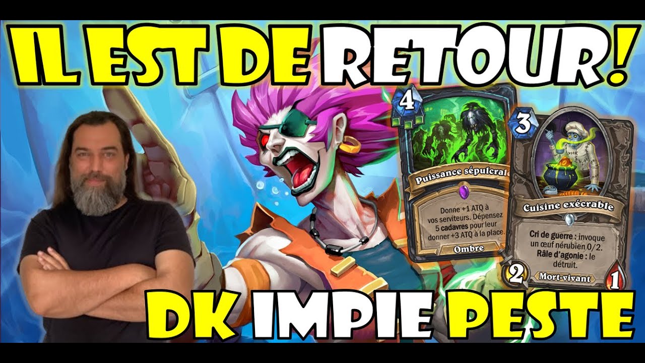 IL EST DE RETOUR! Deck Chevalier de la Mort Impie Peste