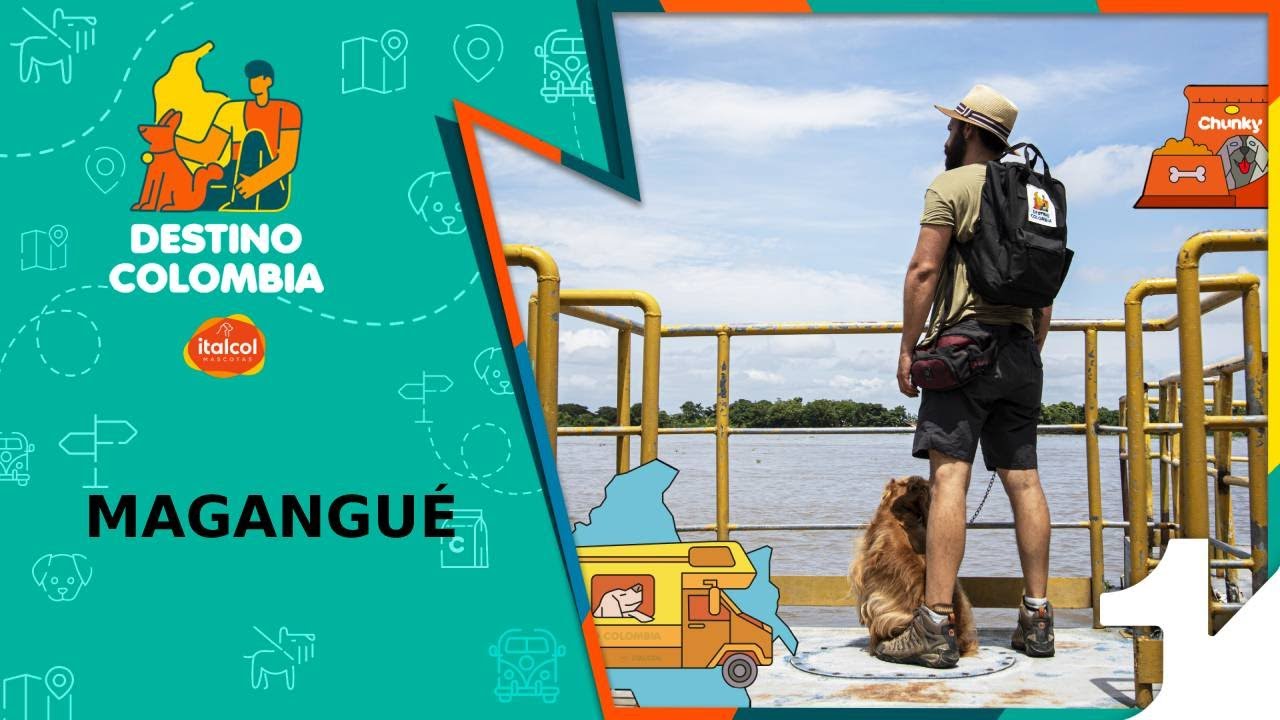 Capítulo 4 Destino Colombia - Magangué