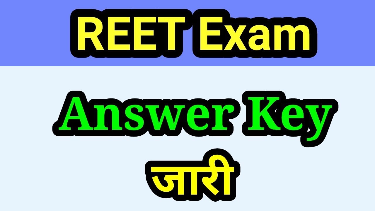bser REET exam 2018 answer key released