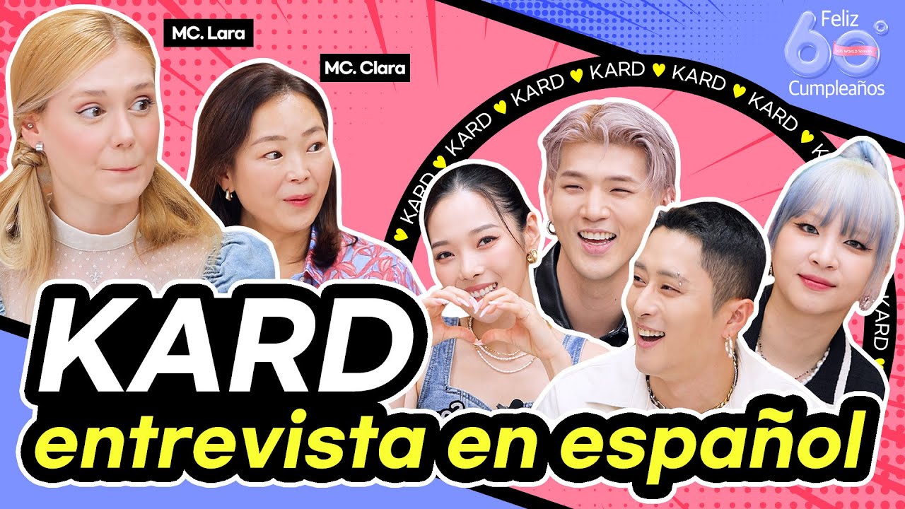 [SUB ENG]Especial en español con KARD - Entrevista(feat.Lara Benito y Clara Kim) l KBS WORLD Spanish