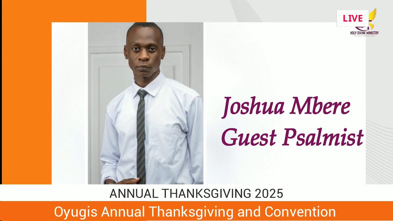 Oyugis Annual Thanksgiving & Convention 2025 Day 2