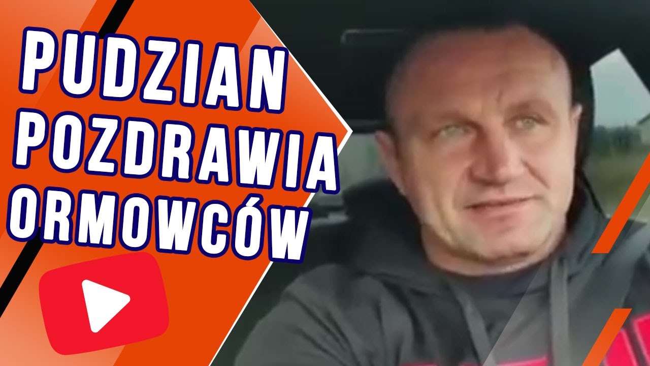 Pudzian w trasie pozdrawia internetowych ormowc&oacute;w