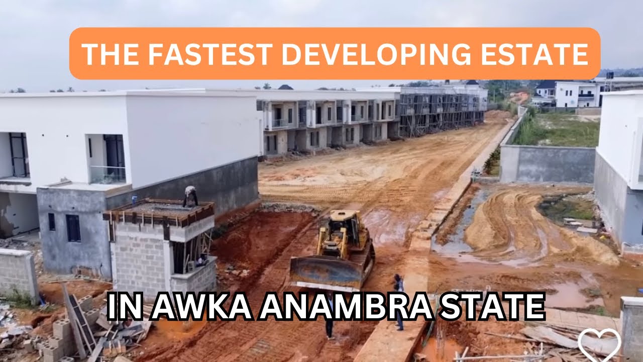 FASTEST DEVELOPED ESTATE IN AWKA ANAMBRA STATE