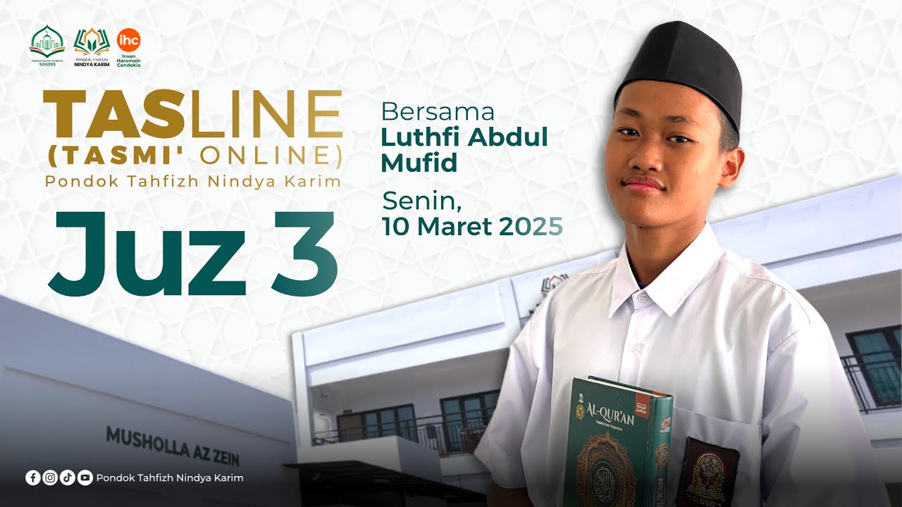 Tasline (Tasmi' Online) Juz 3: Luthfi Abdul Mufid