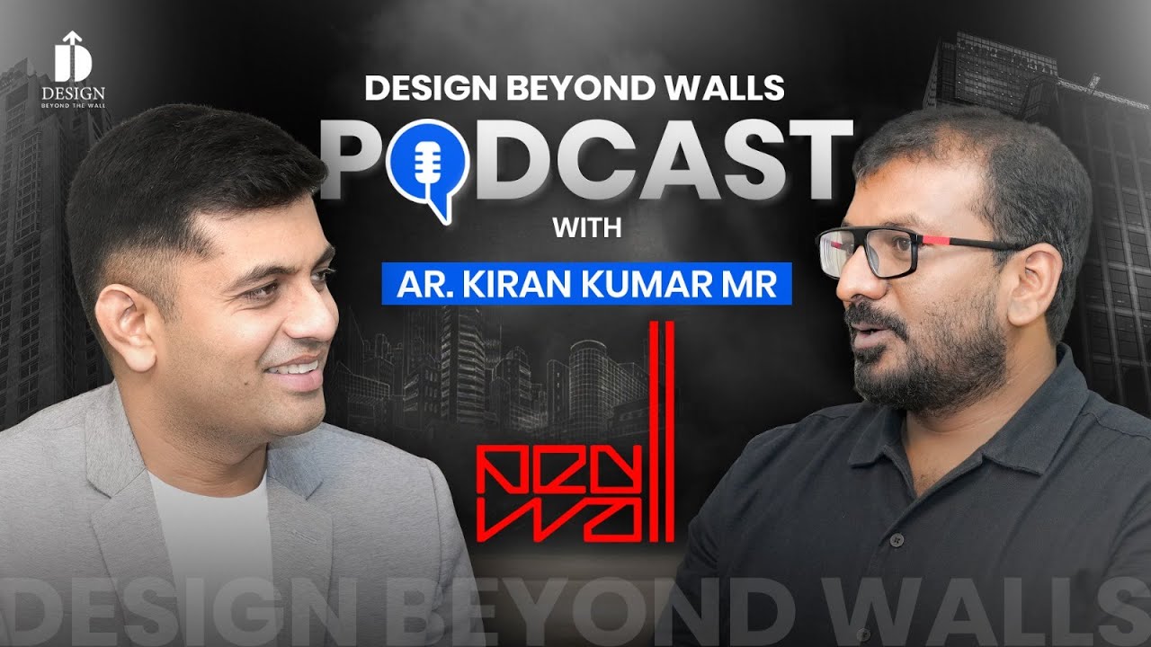 Technology, Trust & Timeless Home Design | Ar. Kiran Kumar MR | Full Podcast | Vishal Kukadiya | DBW