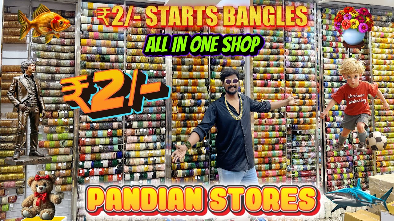 🛍🧸₹2/- முதல் வளையல் உலகம் பாண்டியன் ஸ்டோர்ஸ்-இன் மொத்த கடையும் பார்க்கலாம் வாங்க #pandianstores