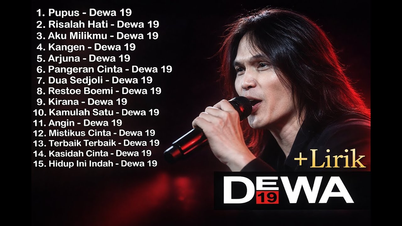 Dewa 19 Lagu Terbaik & Terpopuler Sepanjang Masa (Full Album + Lirik)