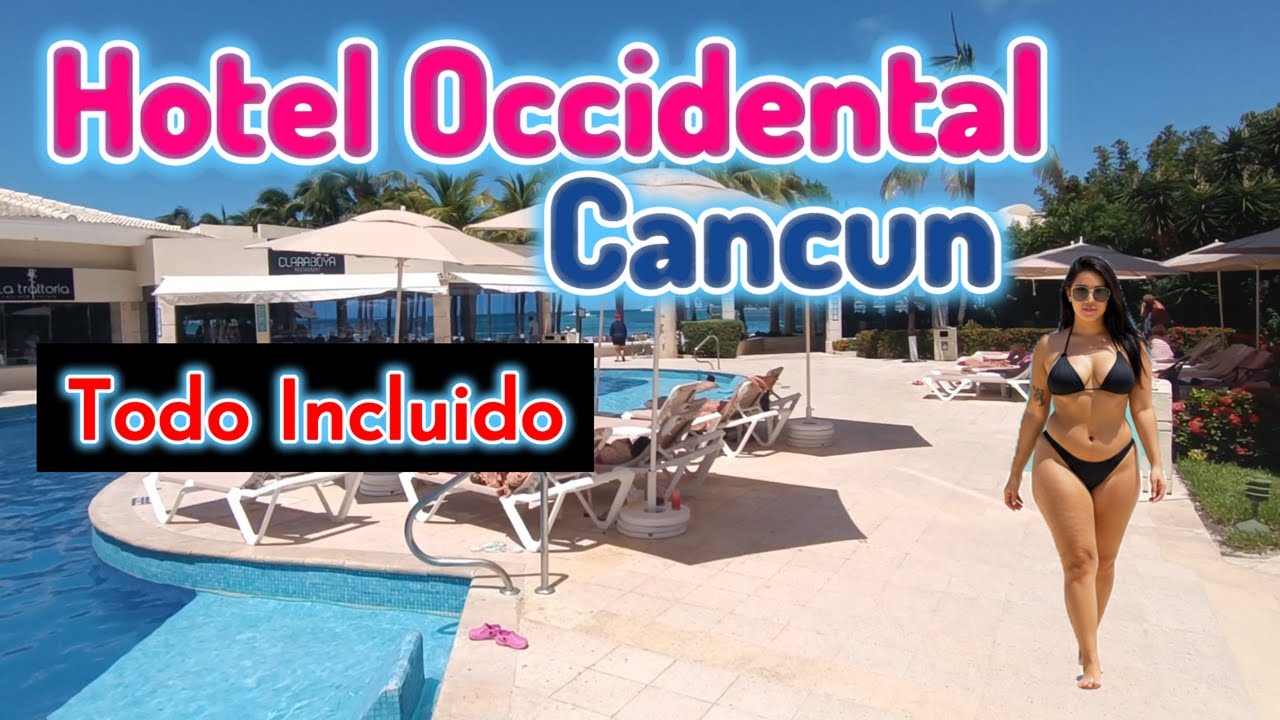 &iquest;COSTOS? &iquest;Vale la pena? Hotel Occidental Costa Cancun Todo Incluido
