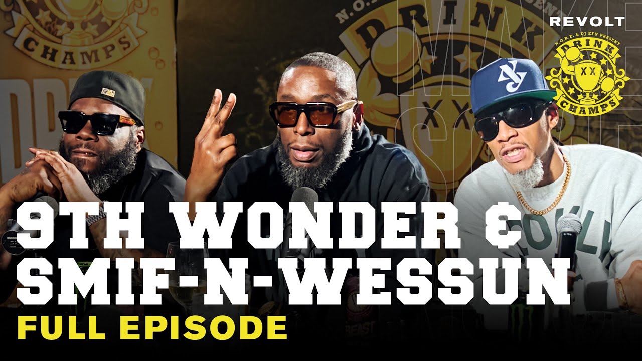 9th Wonder & Smif-N-Wessun On 'Infinity' Album, Grammys, Sean Price, MJB Hit & More | Drink Champs