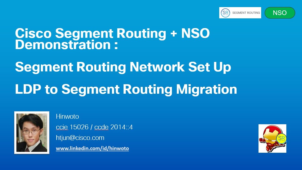 3. Cisco LDP to Segment Routing Migration (2019)