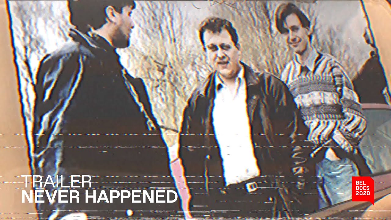 Never Happened | Trailer | BELDOCS 2020