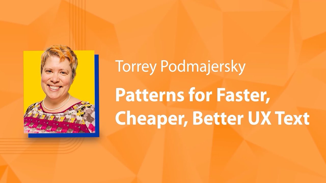 Patterns for Faster, Cheaper, Better UX Text