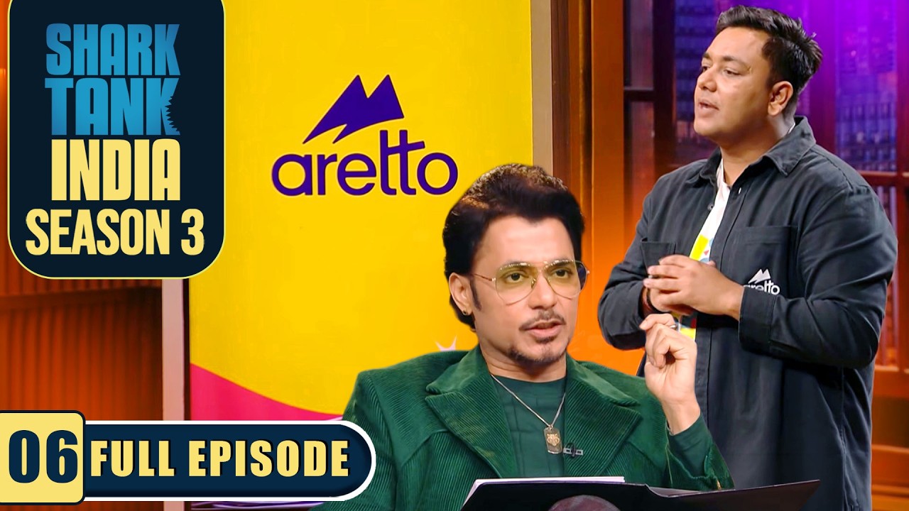 'Aretto’ के owner की बातें Sharks को क्यों पसंद नहीं आईं? | Shark Tank India S3 | Full Episode