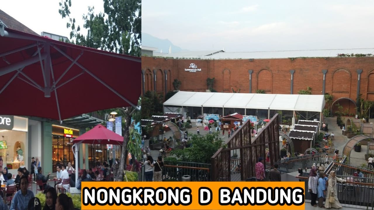TEMPAT ANAK BANDUNG NONGKRONG | Sawarga Courtyard