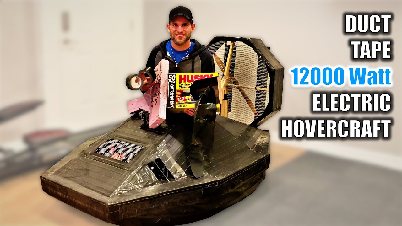 How I Made a 12000W Electric Hovercraft from Duct Tape & Trash Bags