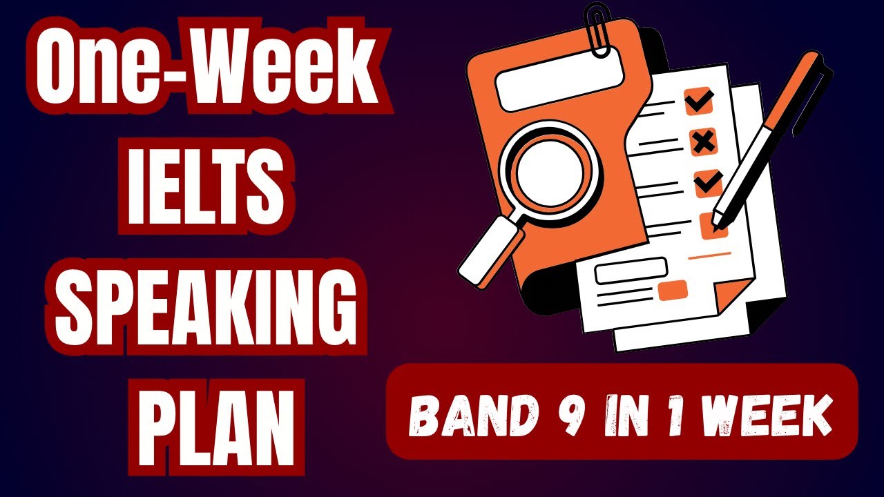 Сдача устного экзамена IELTS на 9 баллов за 7 дней | Эффективный недельный план