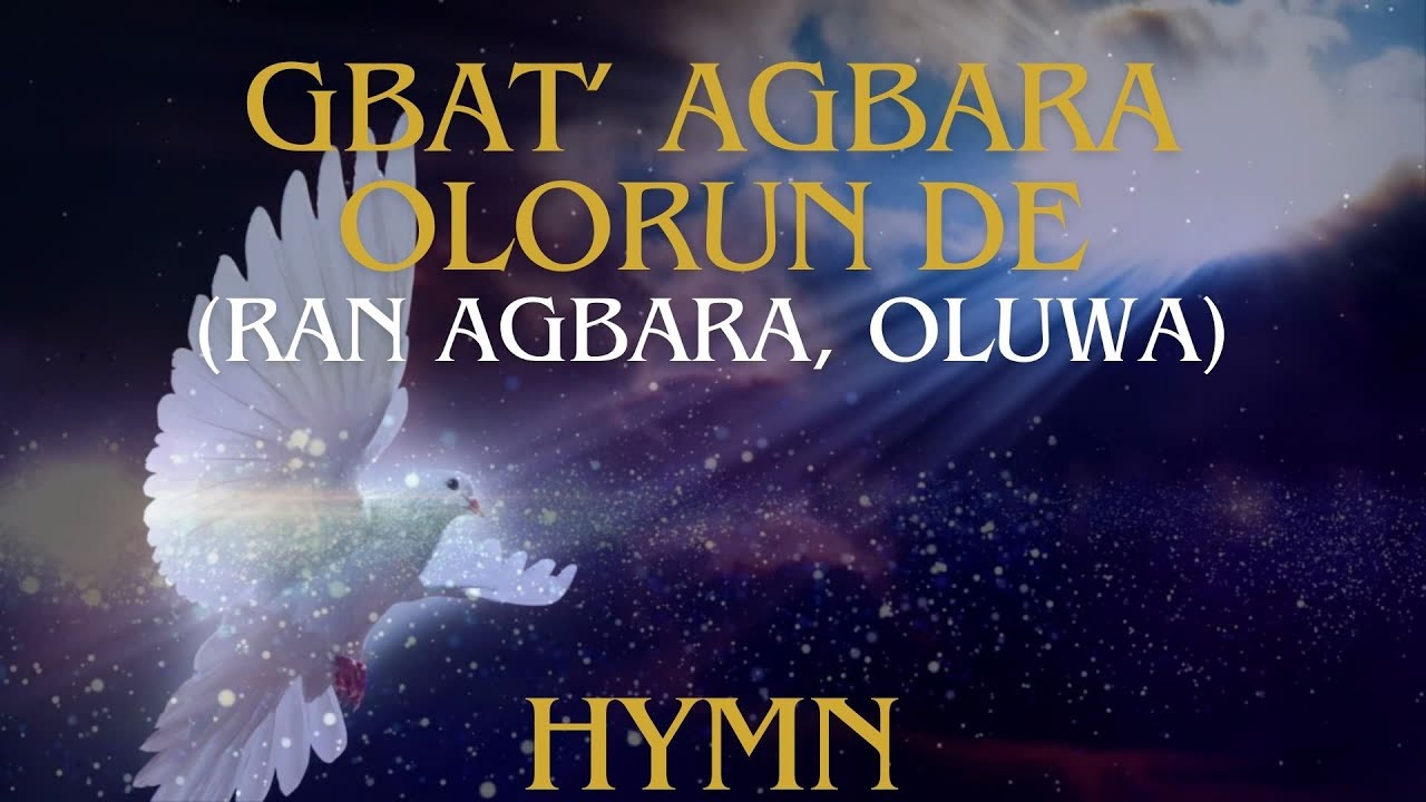 Gbat‘ agbara Olorun de (Ran agbara, Oluwa)  | HYMN | Adebunmi