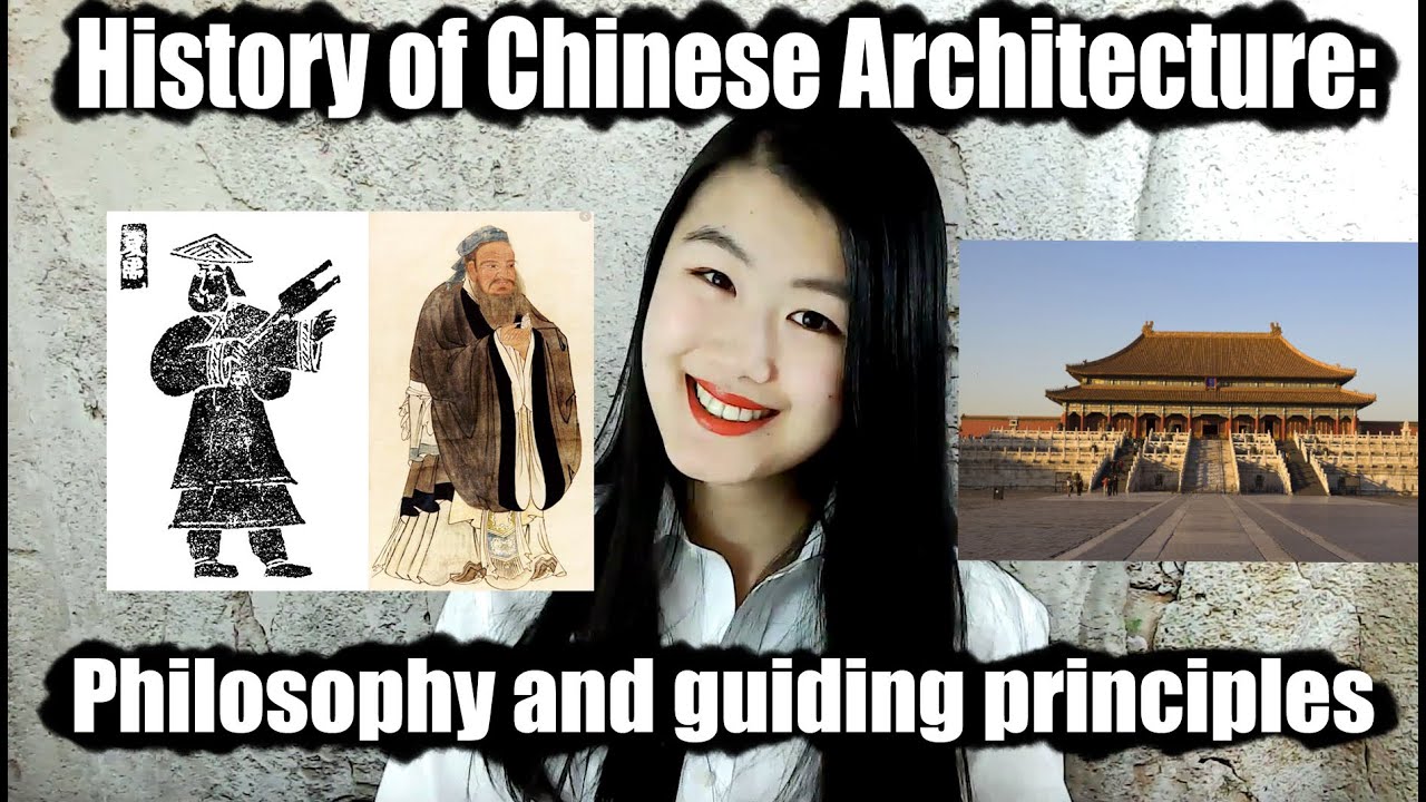History of Chinese Architecture: Philosophy and Principles
