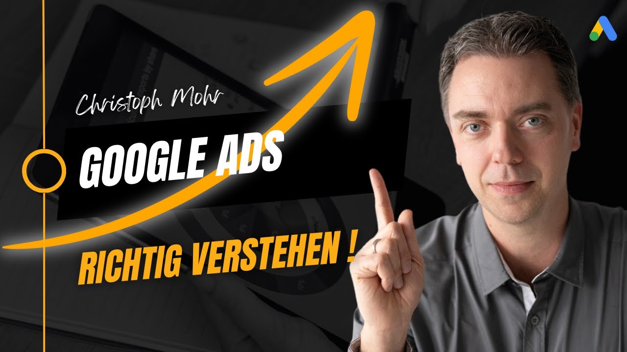 Google Ads verstehen: Was im Konto wirklich zählt