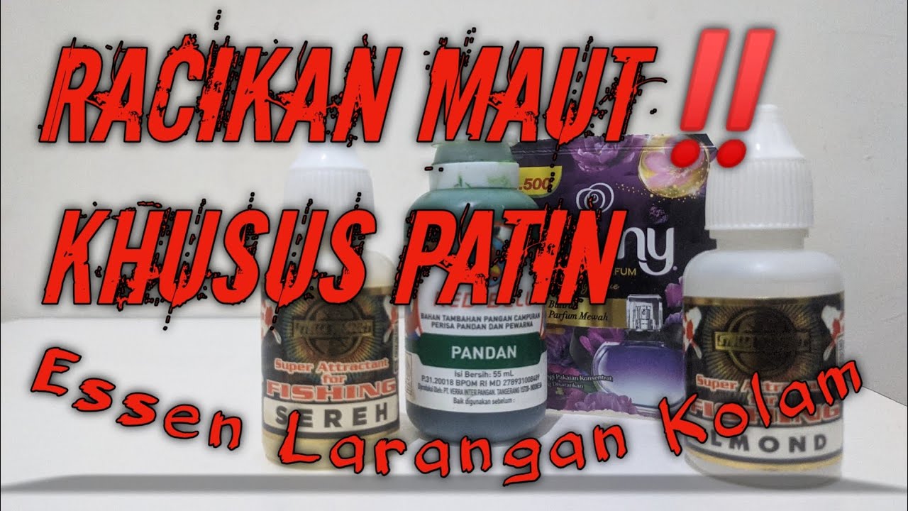 RACIKAN ESSEN MAUT 🔥🔥 KHUSUS IKAN PATIN
