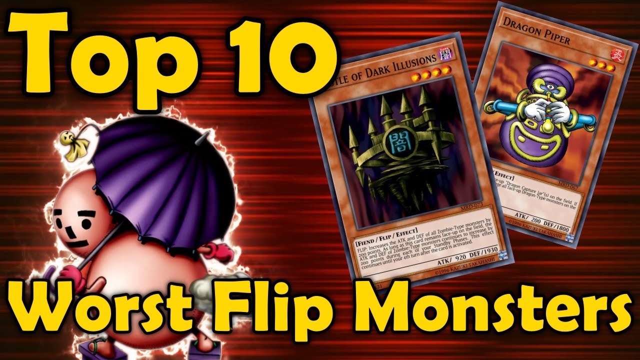 Top 10 Worst Flip Monsters in YuGiOh