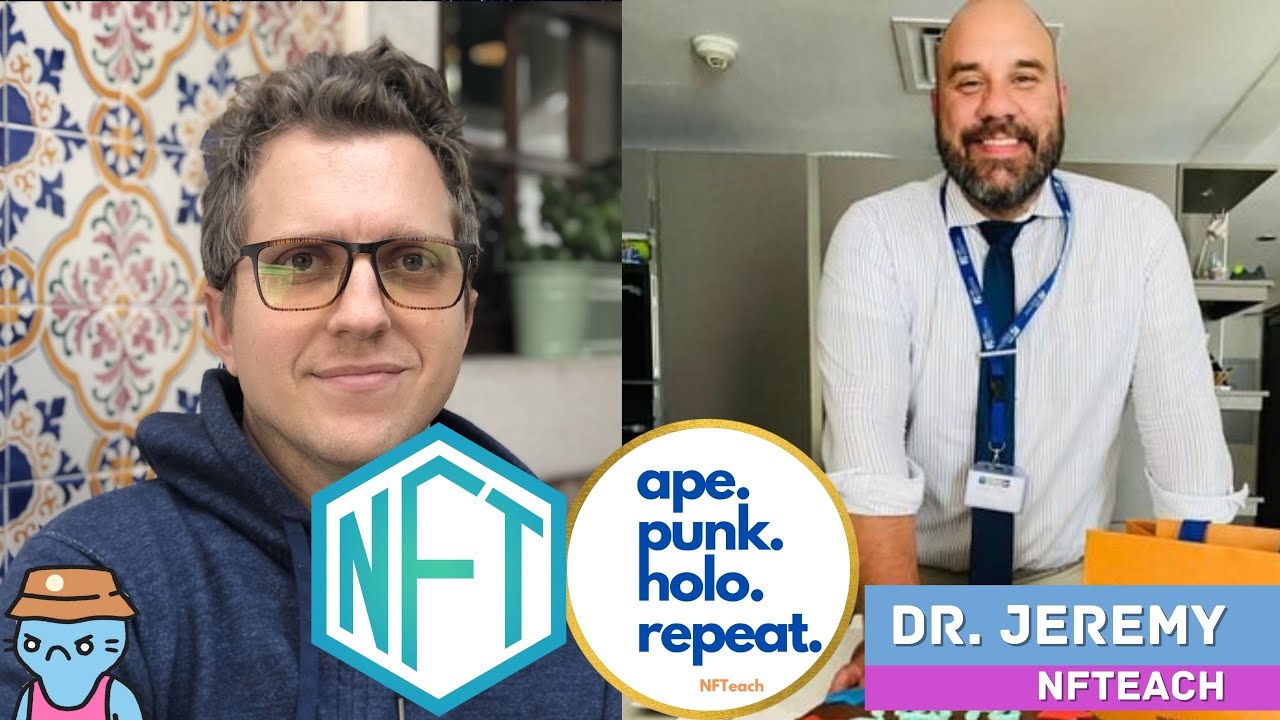 Talking NFTs with Dr. Jeremy Williams of NFTeach! Beginner and Intermediate NFT Advice.