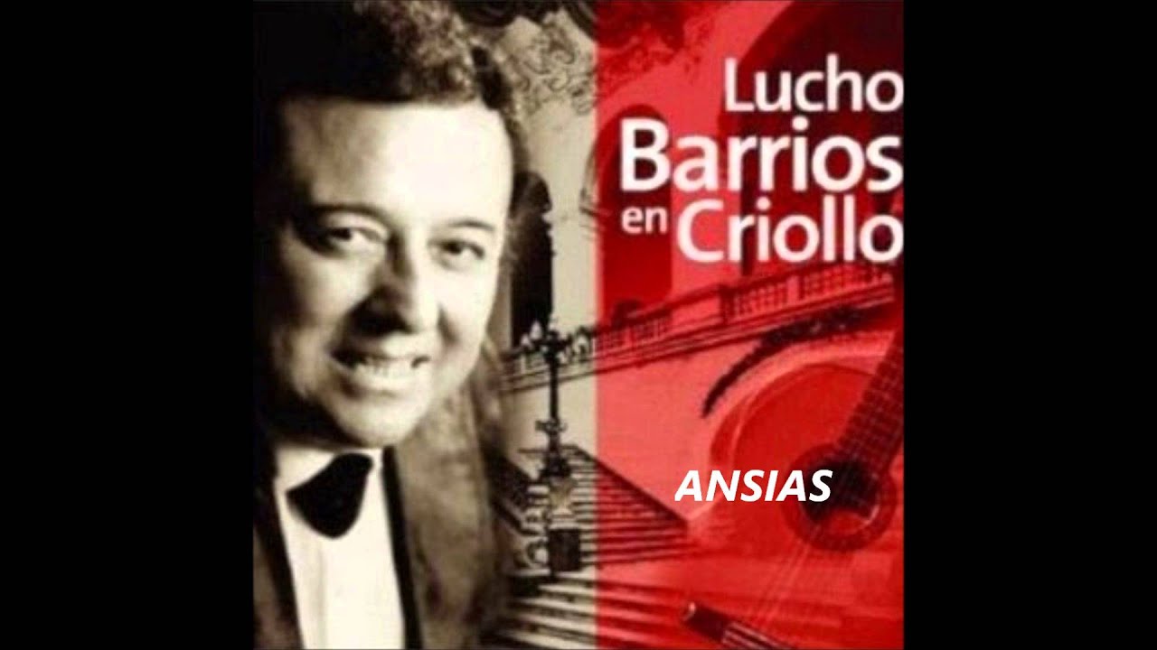 Lucho Barrios Ansias