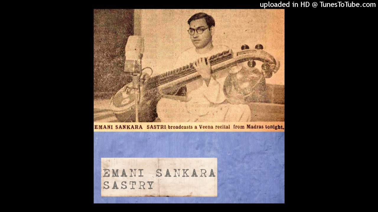 Emani Sankara Sastry Raga Neelambari