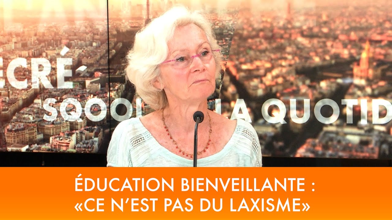 Éducation bienveillante : 