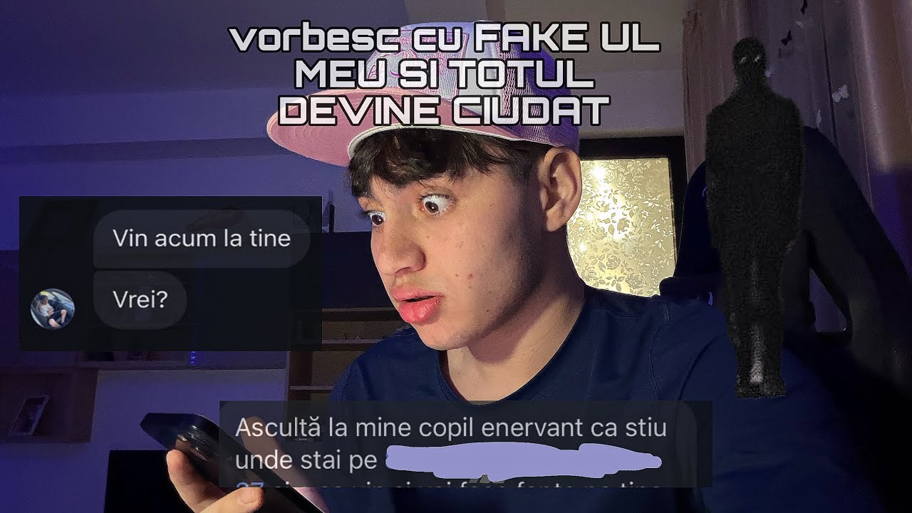 VORBESC CU FAKE UL MEU SI TOTUL DEVINE CIUDAT