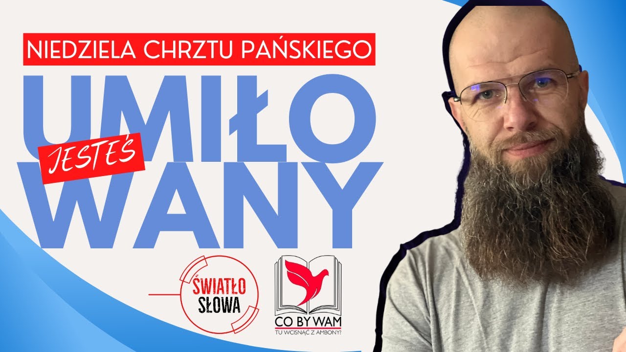 Chrzest Pański Mt 3, 13-17 #swiatloslowa #danielgeppert