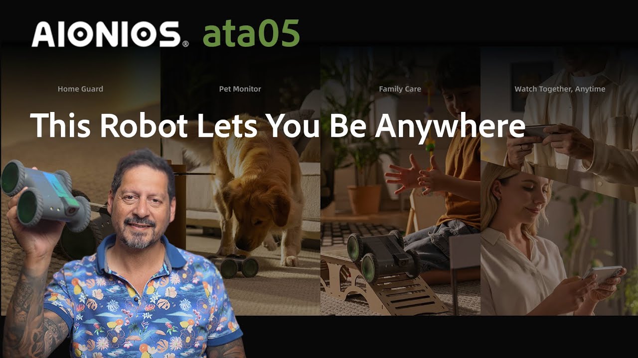 Meet the AIONIOS ata05 &mdash; the robot that lets you be there when you can&rsquo;t be there