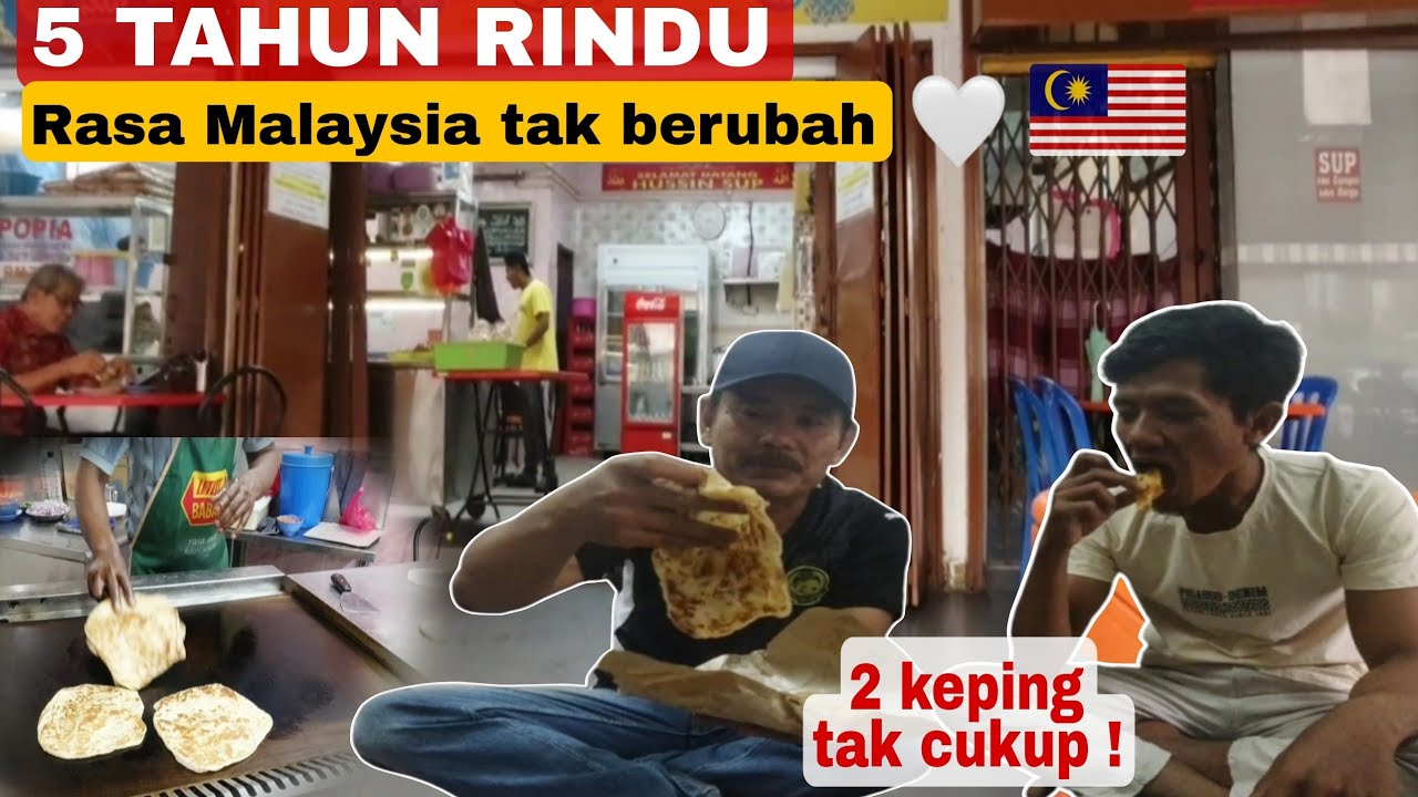 5 THN MENUNGGU❗ROTI CANAI MALAYSIA  OBATI RINDU ZAINAL🇲🇾