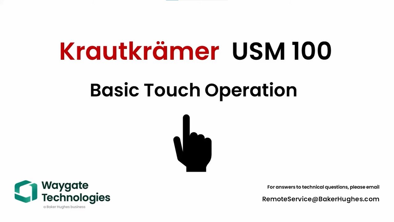 Waygate Technologies | USM 100 Basic Touch Operations