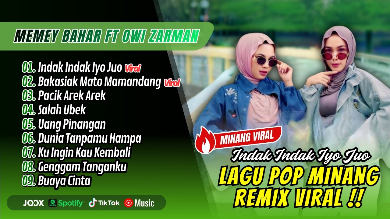 Duo Kamek (Memey Bahar ft Owi Zarman) - INDAK INDAK IYO JUO | BAKASIAK MATO MAMANDANG | MINANG REMIX