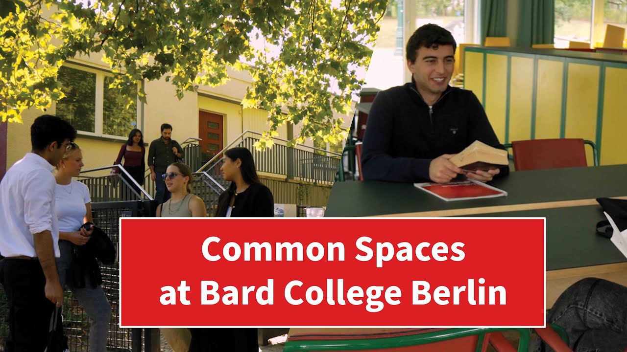 Common Spaces at Bard College Berlin