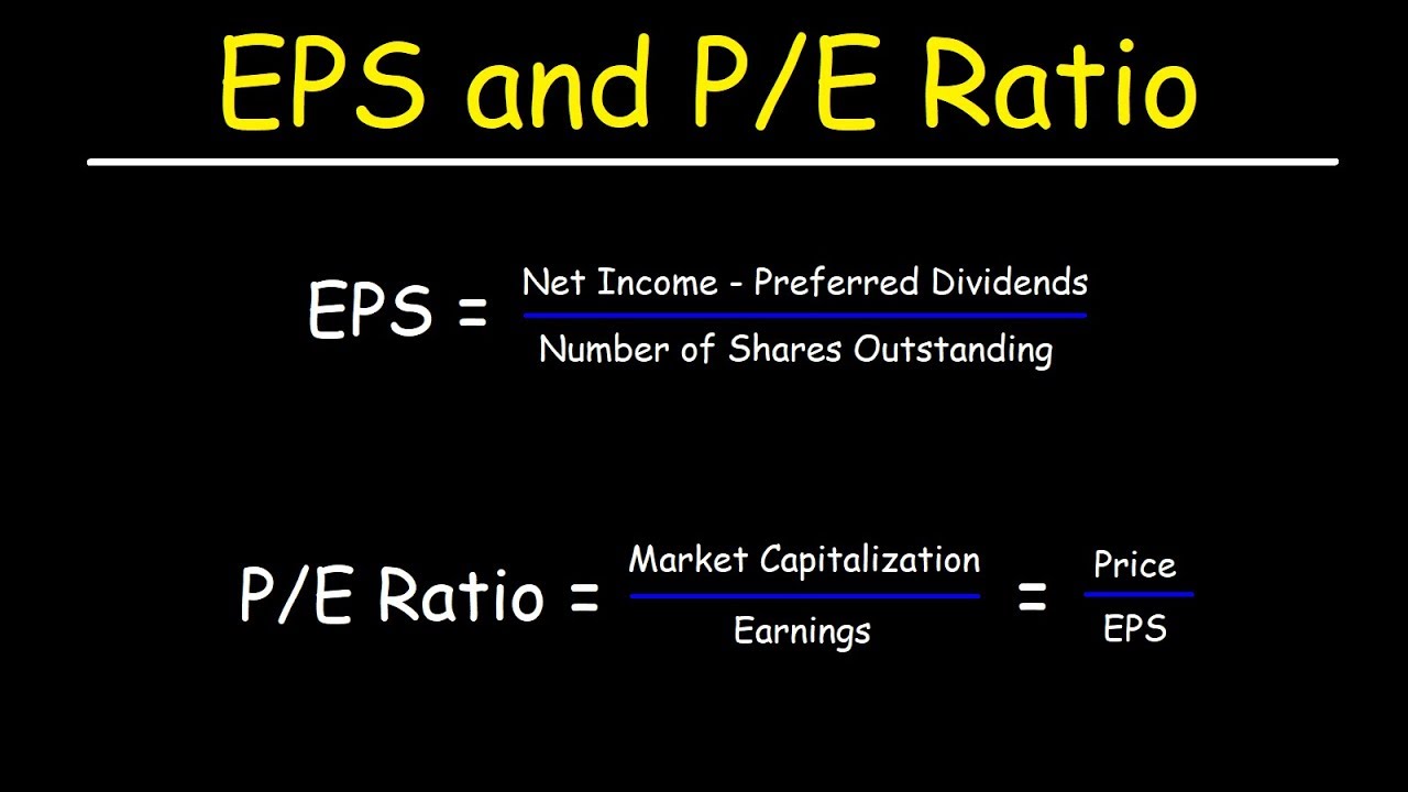 Price to Earnings (P/E) Ratio and Earnings Per Share (EPS) Explained