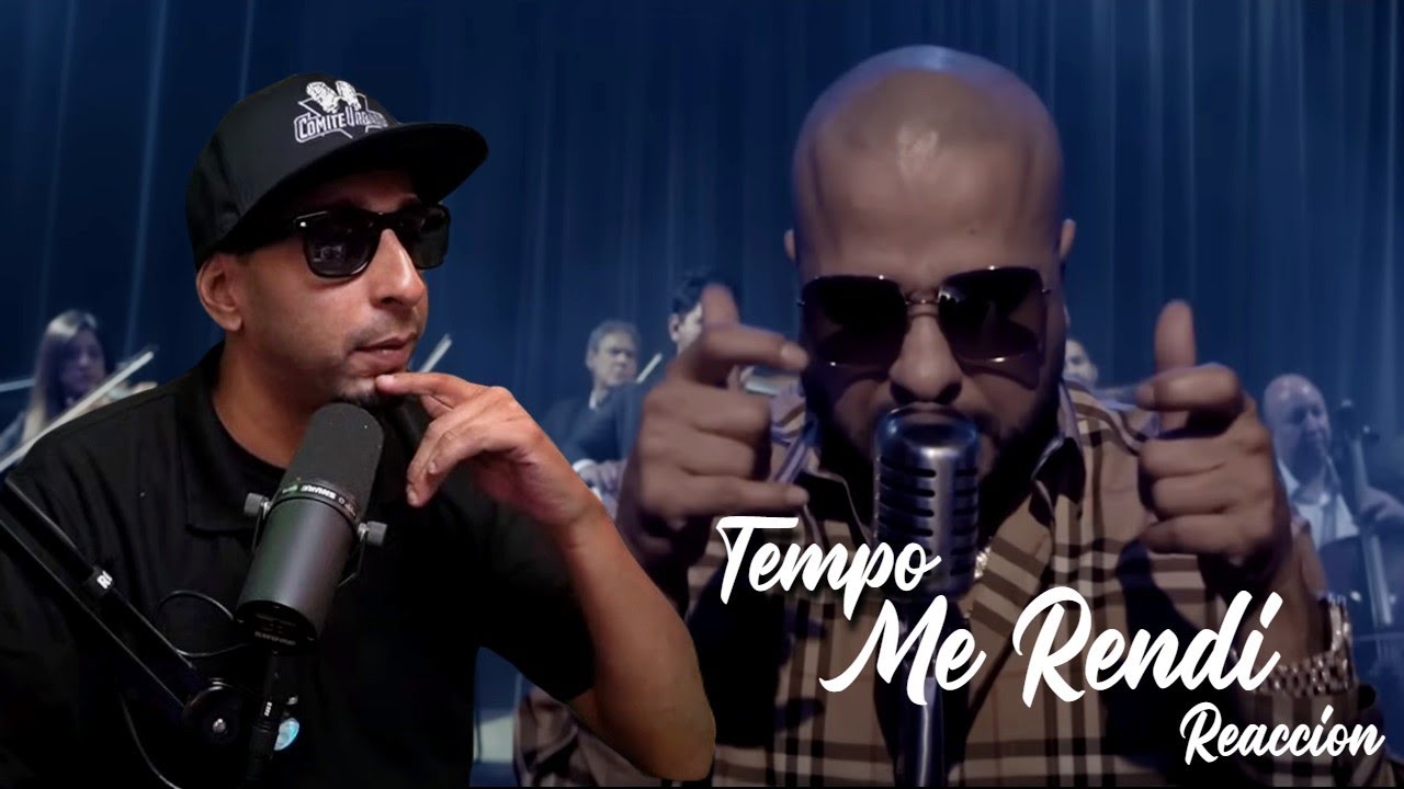Me Rendí (REACCION) - TEMPO