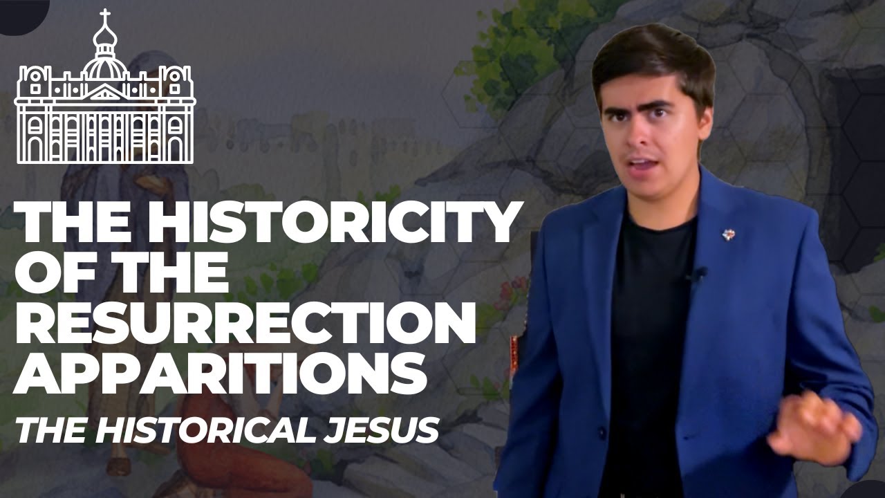 The Historicity of the Resurrection Apparitions (The Historical Jesus Part 5)