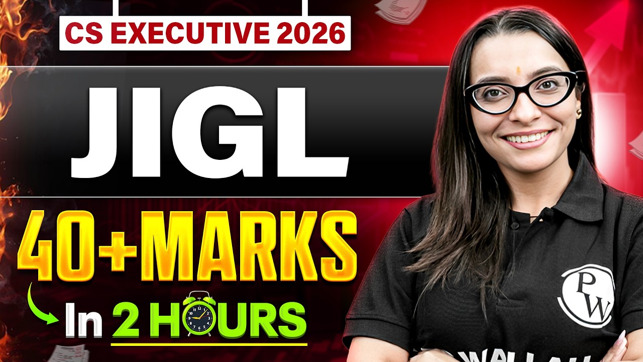 40+ Marks in JIGL 🔥 | CS Executive June 2026 Exam Strategy | CS Shivani Ma&rsquo;am