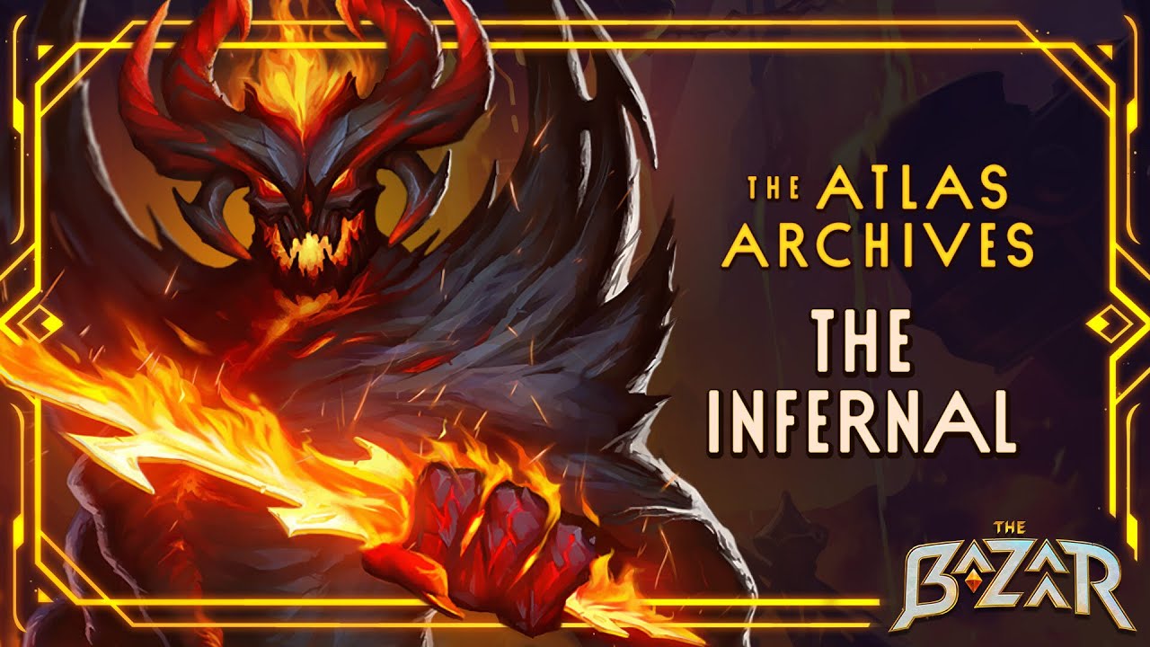 Infernal | The Bazaar