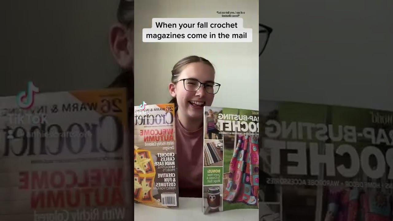 In a Fantastic Mood when My Crochet Magazines Come In