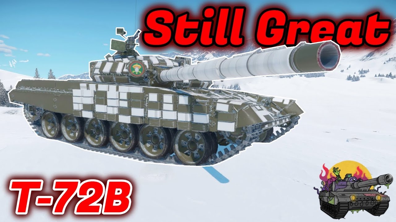 T-72B - BR Increase? What BR Increase? [War Thunder]
