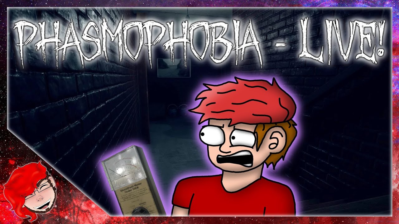 PHASMOPHOBIA - LIVE! [B.B.B LIVE]