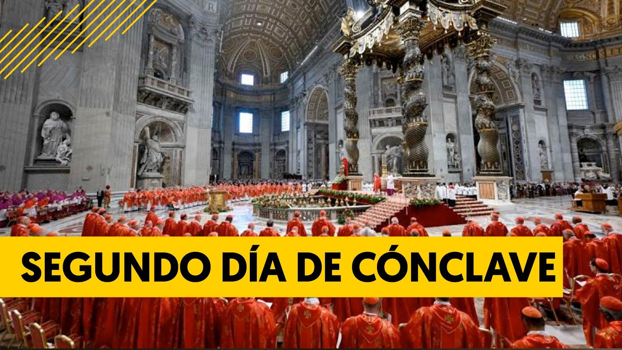 Expectación por segundo día de cónclave en busca del nuevo papa de la iglesia Católica