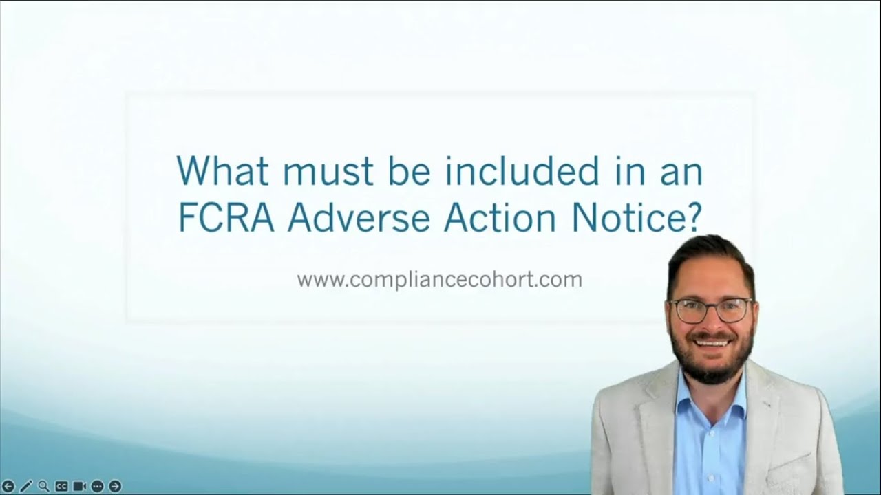 What must be included in an FCRA Adverse Action Notice