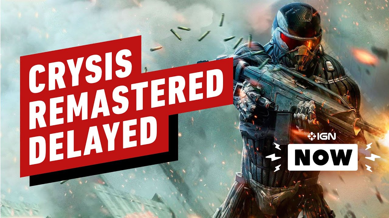 Crysis Remastered Delayed After Mixed Reactions to Leaked Footage - IGN Now
