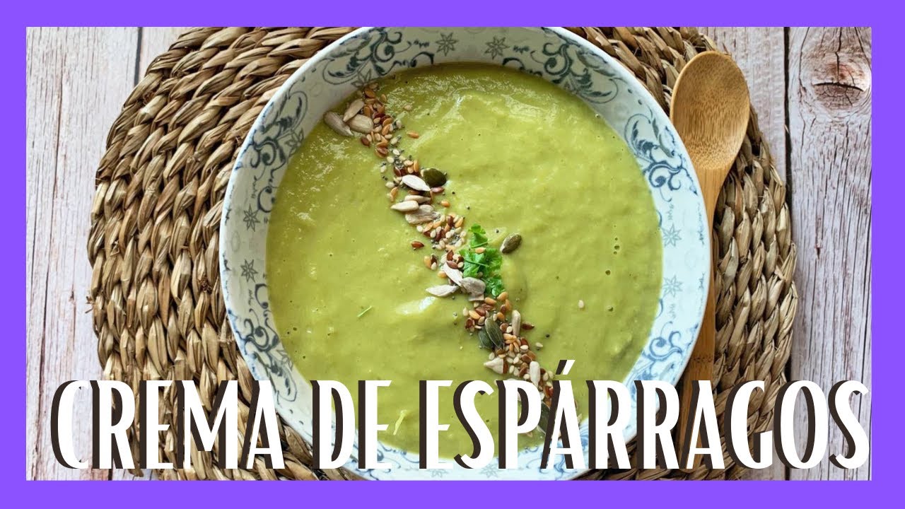 Recetas veganas 🌱 Crema de espárragos 🍃